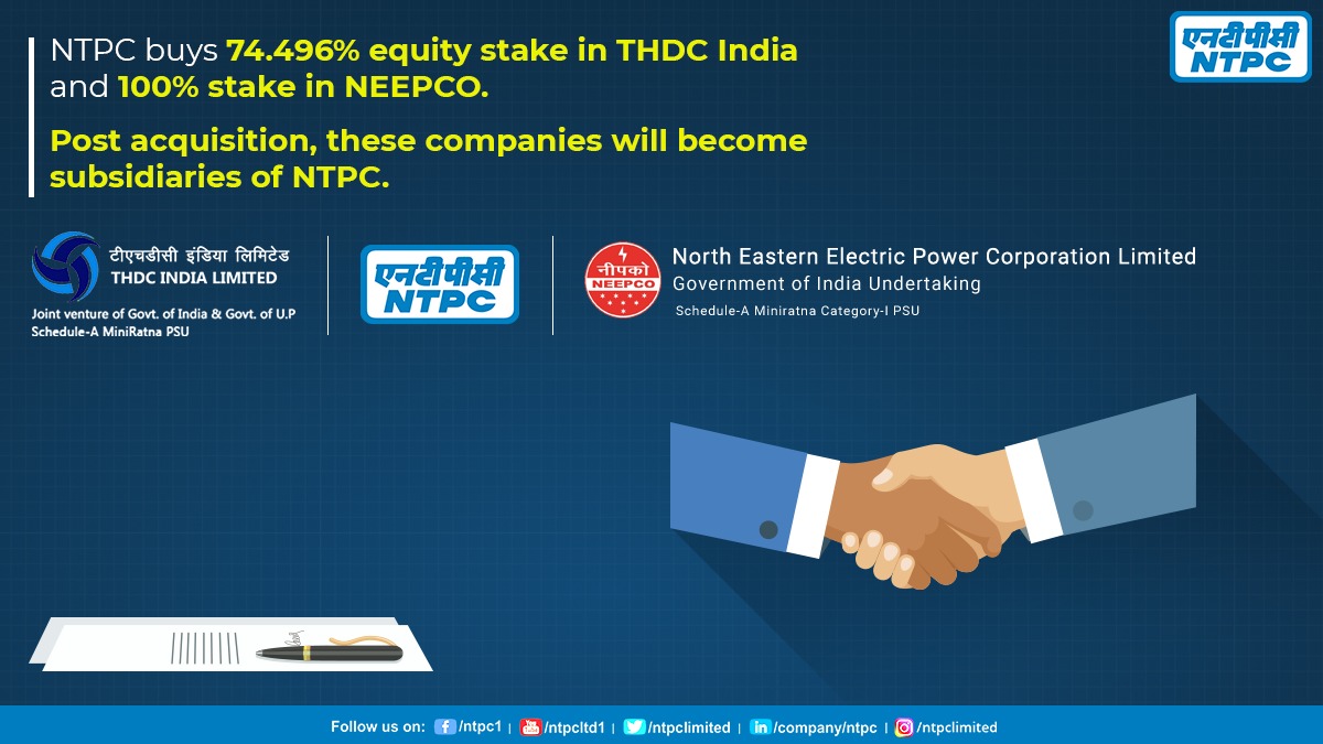 NTPC buys 74.496% equity stake in THDC India; Purchases 100% stake in NEEPCO